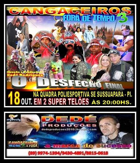 Lançamento do filme:  “Cangaceiros Fora de Tempo 3“  - Imagem 1