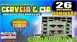 Domingo Dia 26 tem Paredão o Comandante na Pizzaria o Natan - Imagem 1