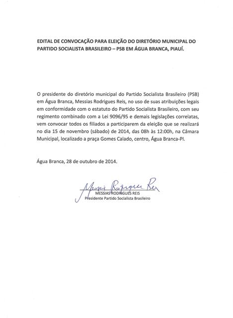 EDITAL DE CONVOCAÇÃO PARA ELEIÇÃO DO DIRETÓRIO MUNICIPAL DO  PARTIDO SOCIALISTA BRASILEIRO (PSB) EM ÁGUA BRANCA - PI. - Imagem 1