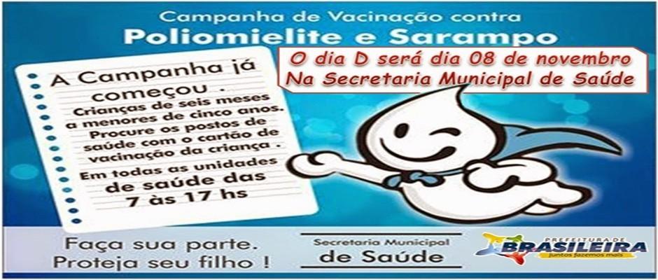 Campanha de Vacinação contra a Poli e Sarampo