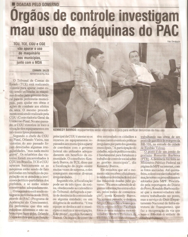 Órgãos de controle e fiscalização investigam uso indevido de máquinas doadas pelo governo   - Imagem 1