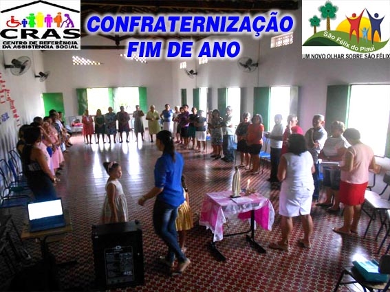 Retrospectiva das ações desenvolvidas em 2013 no Centro de Referencia de Assistência Social - CRAS de São Félix/PI  - Imagem 21