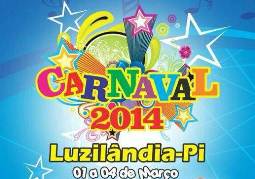 Divulgada Programação Oficial de Shows do Carnaval de Luzilândia
