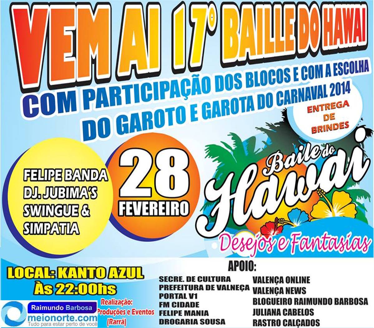 Carnaval 2014: Baile do Havaí “Desejos e Fantasias”