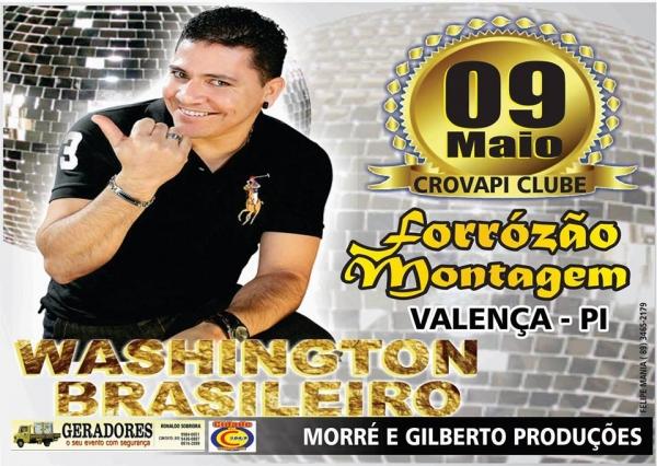 Confirmado Washington Brasileiro em Valença  - Imagem 1