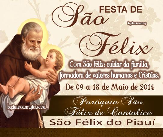 Convidamos todos os irmãos e irmãs a participar do grandioso festejo de São Félix de Cantalice