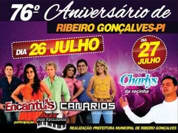 Banda Encantus, Canários do Reino e Charlys da Rocinha estarão presentes na festa de 76 anos de Ribeiro Gonçalves