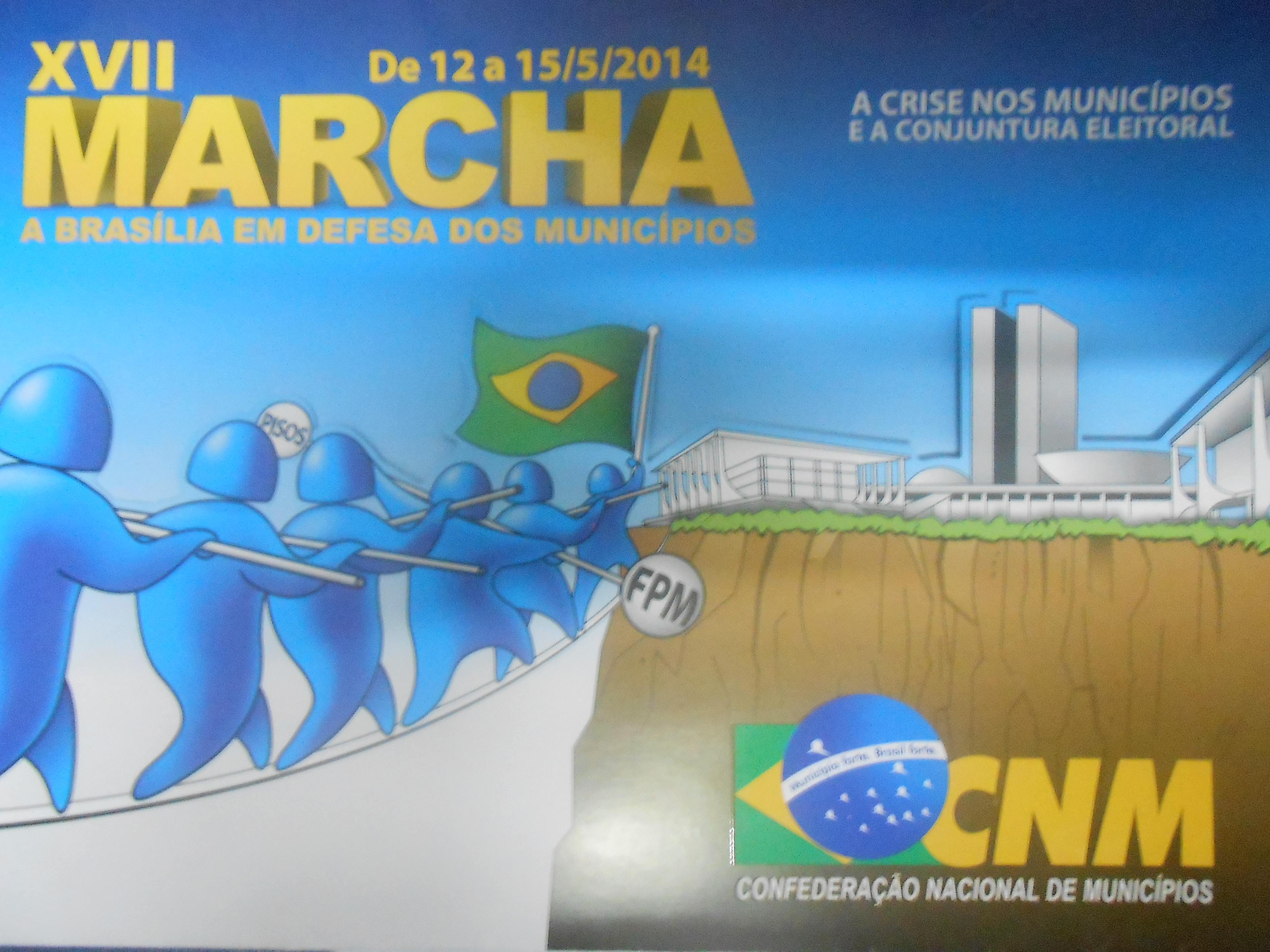 Prefeito de Inhuma participou da XVII Marcha a Brasília em Defesa dos Municípios