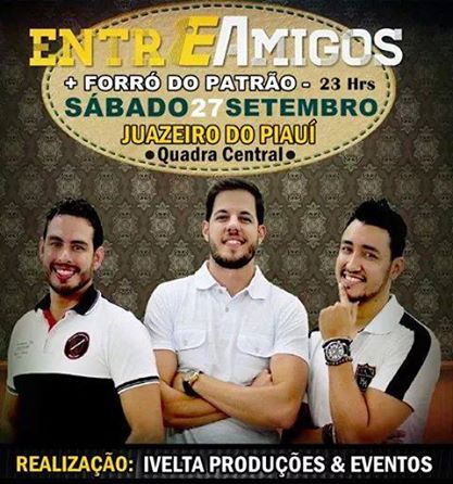 Banda Entre Amigos fará mega show no dia 27 em Juazeiro do Piauí - Imagem 1