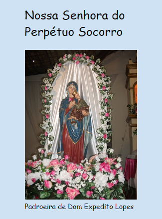 Missa campal celebra natividade de Nossa Senhora do Perpétuo Socorro, padroeira de Dom Expedito Lopes - Imagem 1