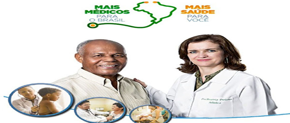 Brasileira está na lista de ampliação do Programa MAIS MÉDICOS do Governo Federal