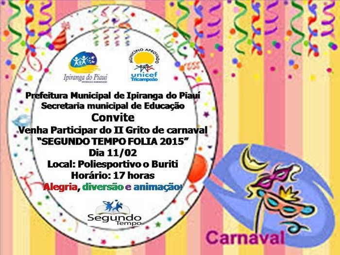 Programa Segundo Tempo Abre Carnaval 2015 em Ipiranga - Imagem 1