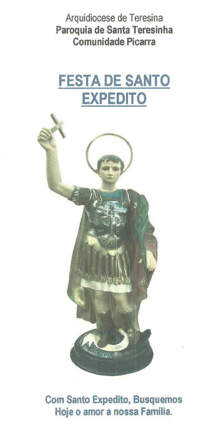 Confira a programação dos Festejos de Santo Expedito no Bairro Piçarra   - Imagem 1