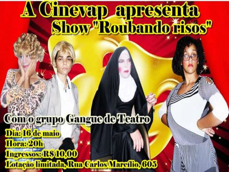Show de humor “Roubando Risos” na CINEVAP