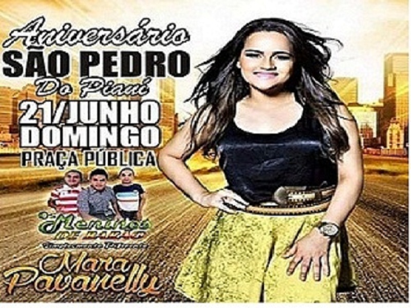Mara Pavanelly dia 21 de junho em São Pedro na praça Matriz de São Pedro do Piaui