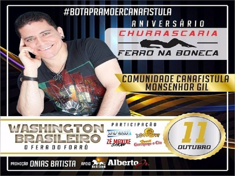 Washington Brasileiro  fará show em Canafistula/Monsenhor Gil