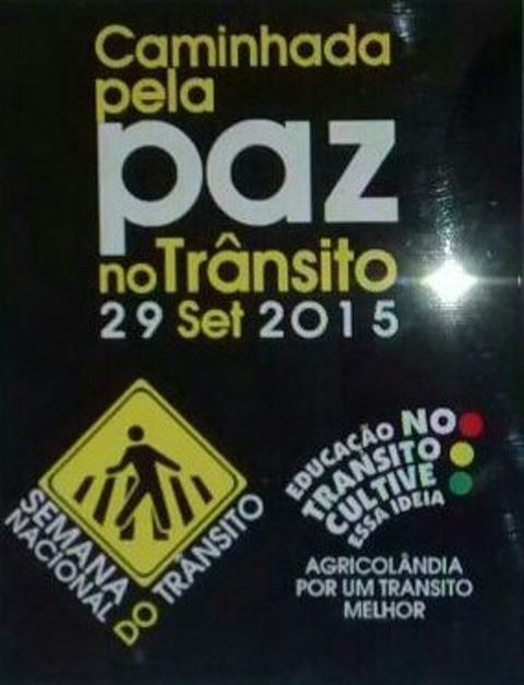 Participe da caminhada pela Paz no Transito dia 29 de Setembro em Agricolândia - Imagem 1
