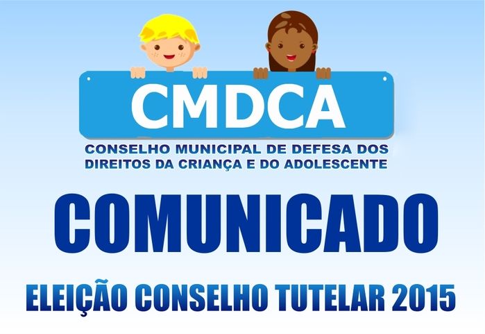 COMUNICADO - eleição conselho tutelar 2015 - Imagem 1