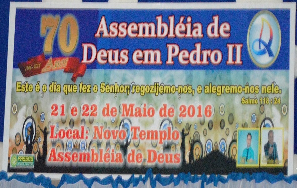 Assembleia de Deus comemora 70 anos de fundada em Pedro II