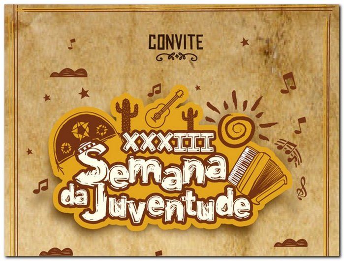 Programação XXXIII Semana Cultural da Juventude - Imagem 1