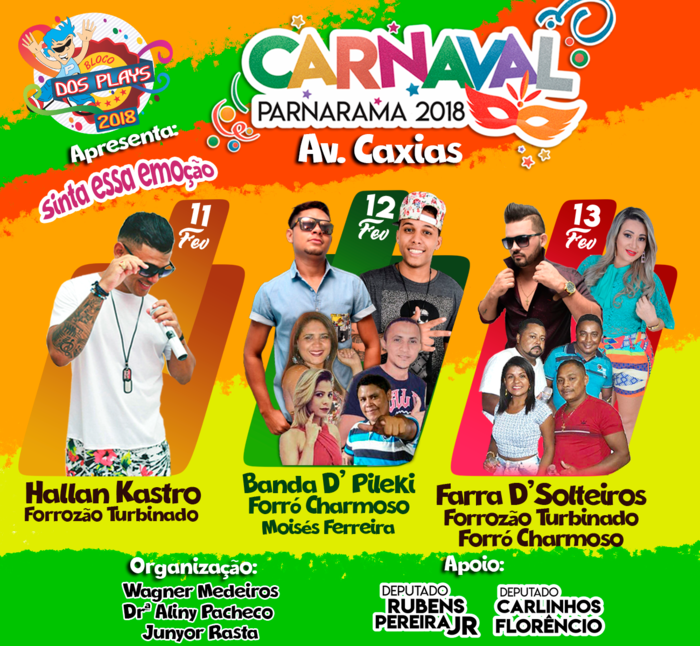 Atrações Carnaval de Parnarama 2018 (Crédito: Aristeu Carvalho)