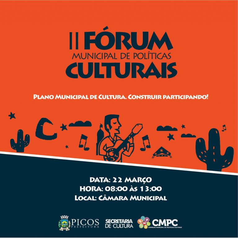 Picos realiza o II Fórum Cultural