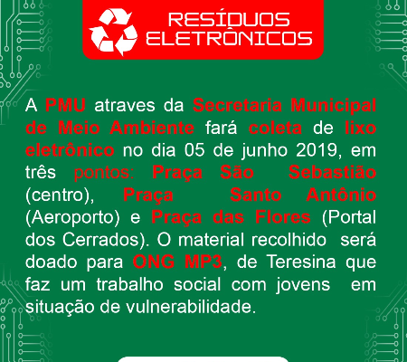 PMU montará posto de coleta de lixo eletrônico