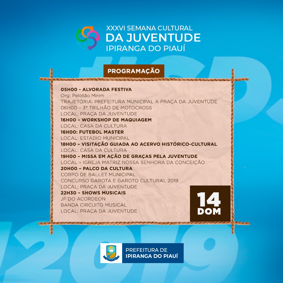 Confira a programação da XXXVI Semana Cultural da Juventude Ipiranguense - Imagem 1