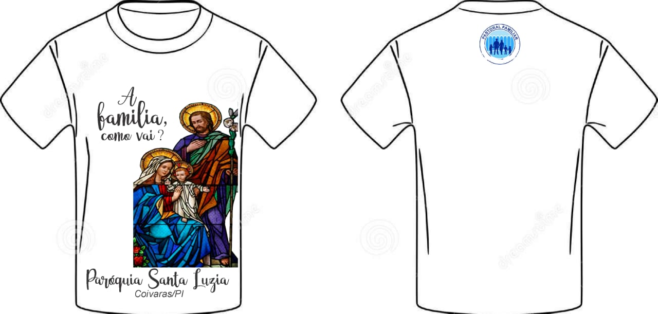 Semana Nacional da Família: Pastoral da Família Lança Camisa da Campanha da Paróquia de Santa Luzia - Imagem 2
