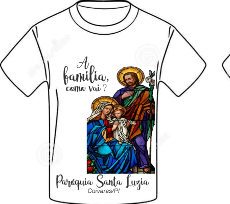 Semana Nacional da Família: Pastoral da Família Lança Camisa da Campanha da Paróquia de Santa Luzia