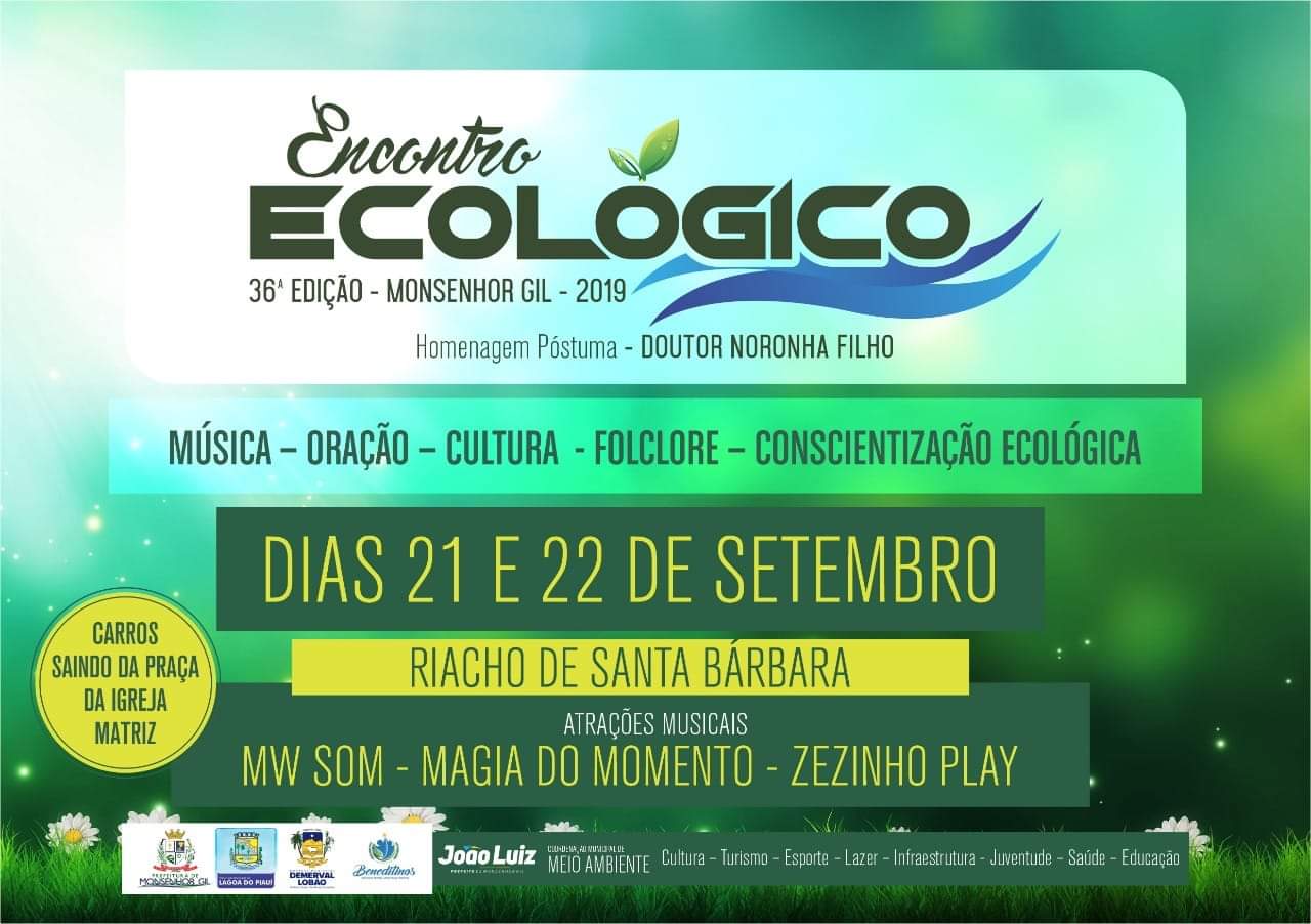 Prefeito João Luiz resgata uma tradição de gerações  - Encontro Ecológico 