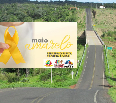 São João da Serra retrata Campanha maio amarelo 2020 