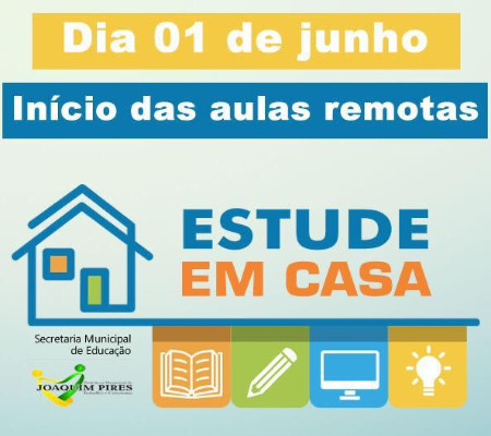 Prefeitura de Joaquim Pires implanta aulas remotas nas escolas da rede municipal de ensino
