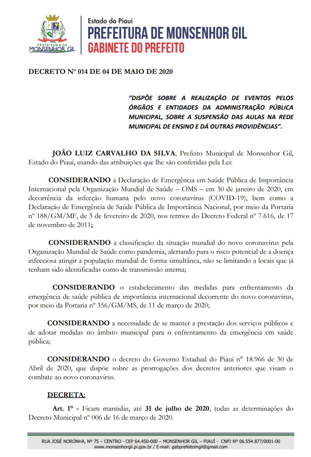 Prefeito de Monsenhor Gil edita três decretos sobre a pandemia do Covid-19 e prorroga medidas  - Imagem 1