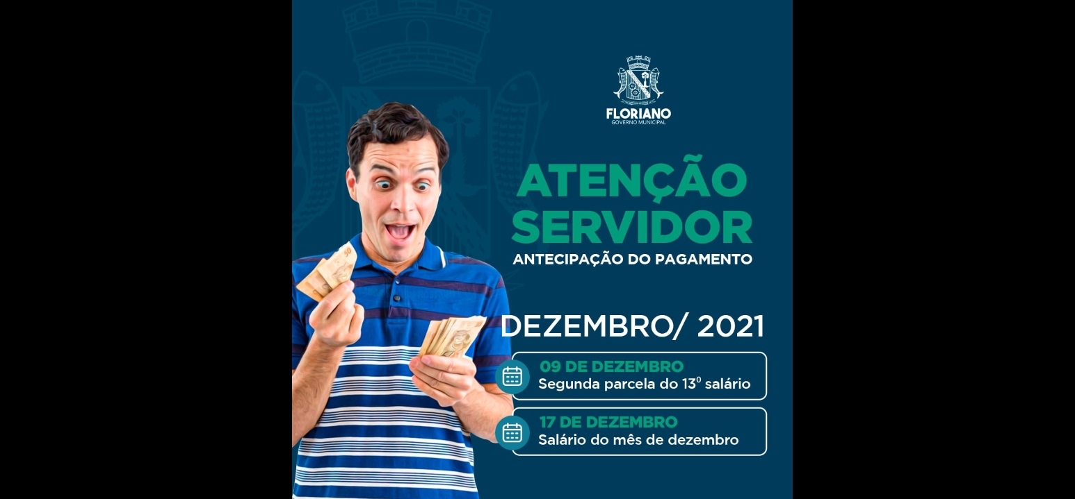 Floriano antecipa pagamento de salários e 2ª parcela do 13º de servidores