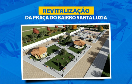 Praça do bairro Santa Luzia será revitalizada !!!!