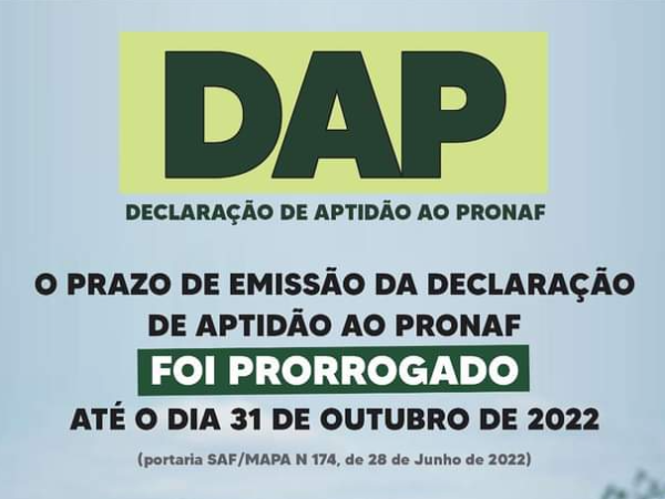 O prazo de emissão da Declaração de Aptidão do PRONAF foi prorrogado