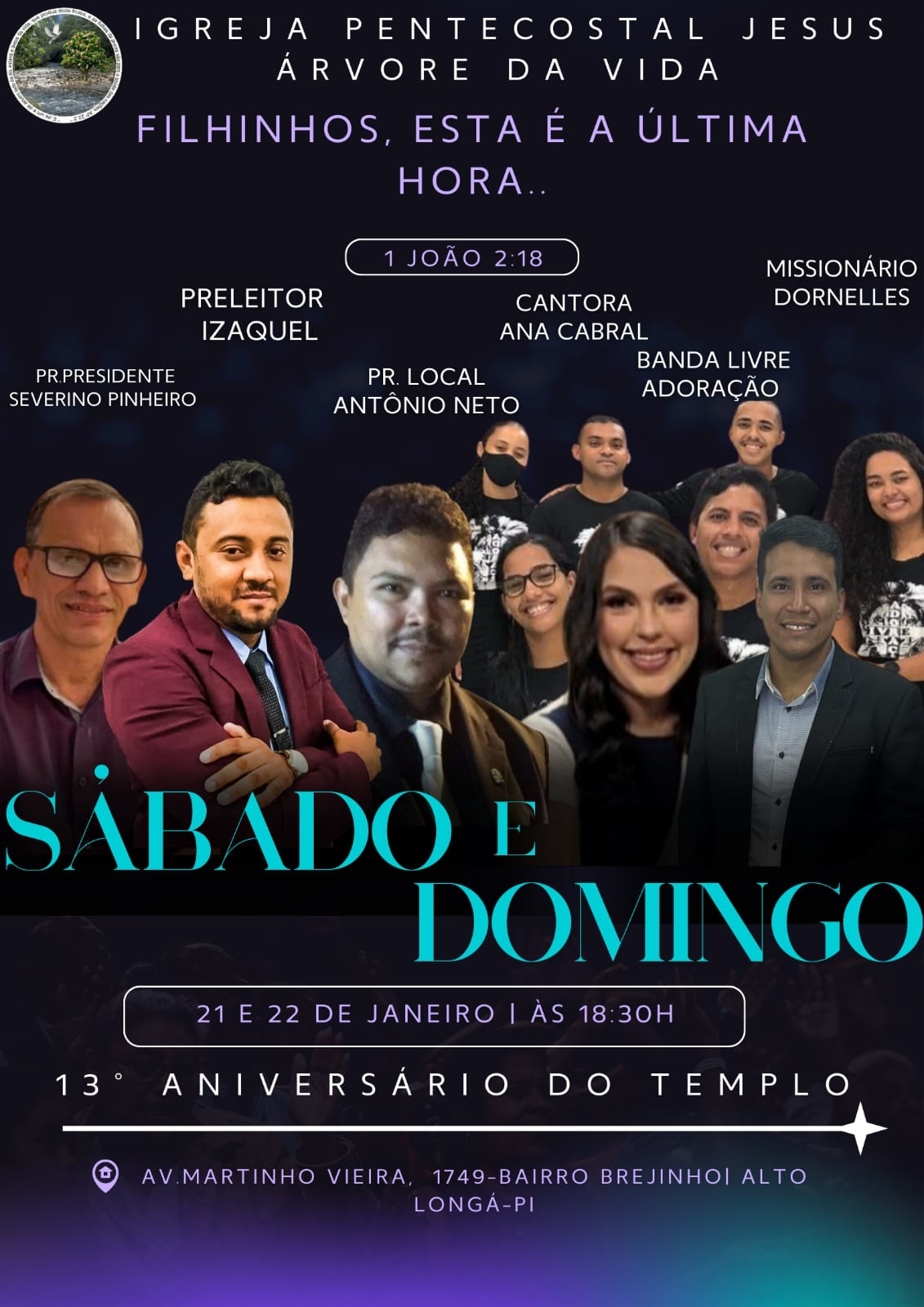 Igreja Jesus Árvore da Vida comemora 13 anos em Alto Longá