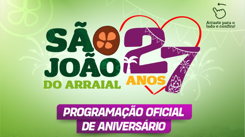 São João do Arraial divulga programação dos 27 anos de emancipação política