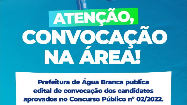 Prefeitura de Água Branca convoca candidatos aprovados no concurso público