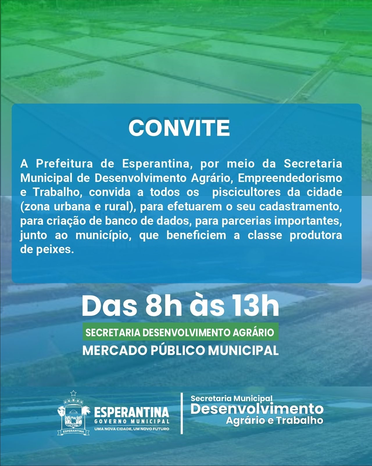 Prefeitura incentiva piscicultores a participarem de cadastro.
