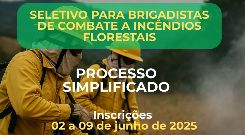 Uruçuí abre inscrições para o Processo Seletivo Simplificado de Brigadistas de Combate a Incêndios Florestais
