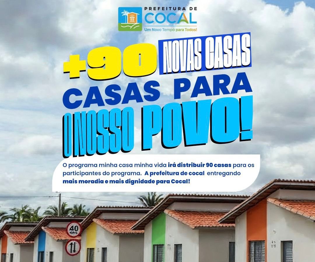 Cocal é contemplada com 90 novas casas do Programa Minha Casa Minha Vida - Imagem 1