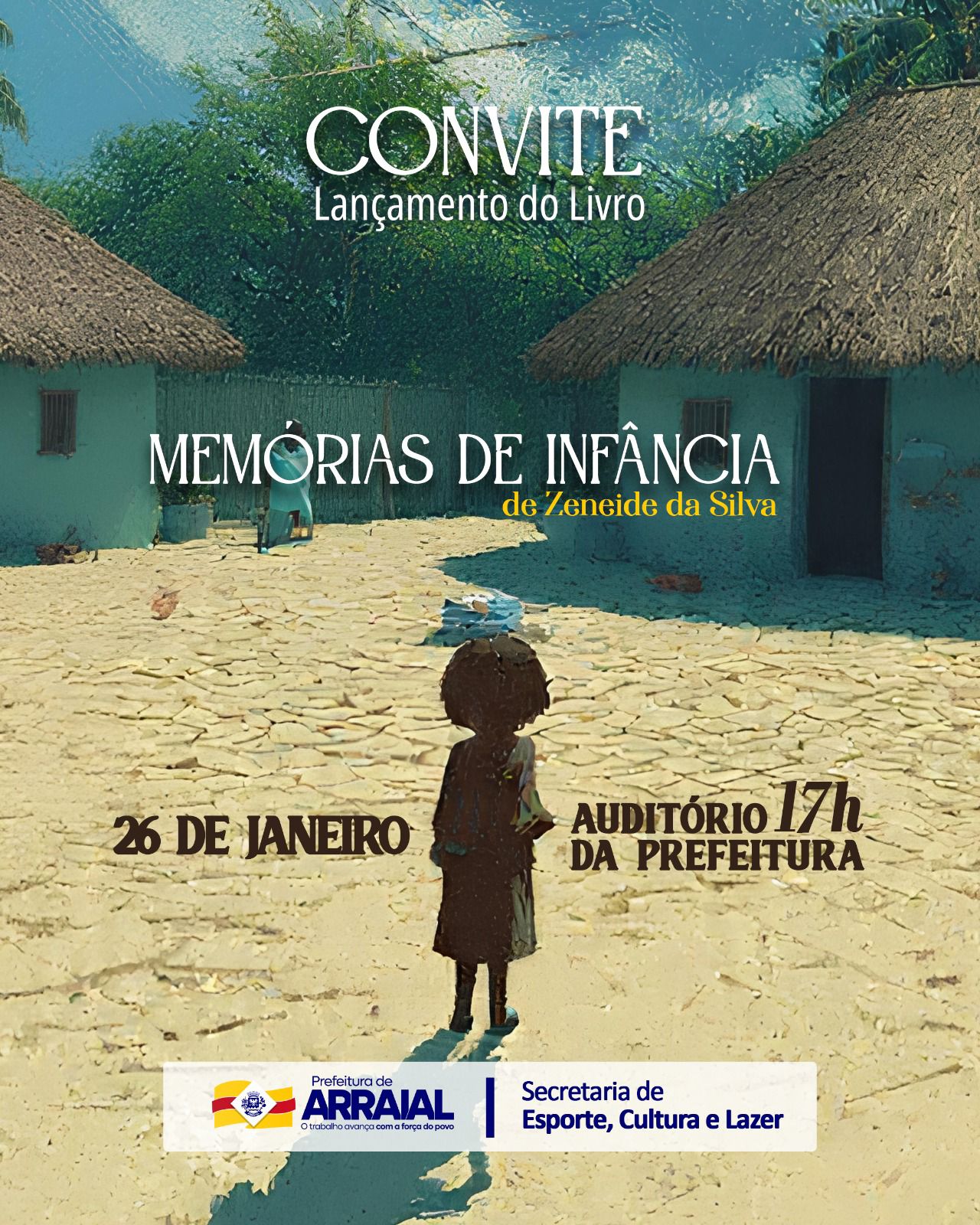 Prefeitura de Arraial promoverá lançamento do livro ‘Memórias de Infância’ no município  - Imagem 1