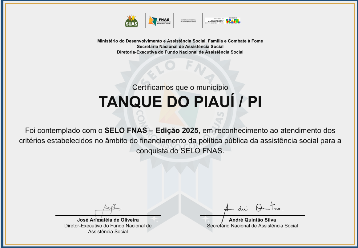 Certificado que reconhece Tanque do Piauí pela gestão eficiente das políticas de assistência social - Divulgação/ASCOM