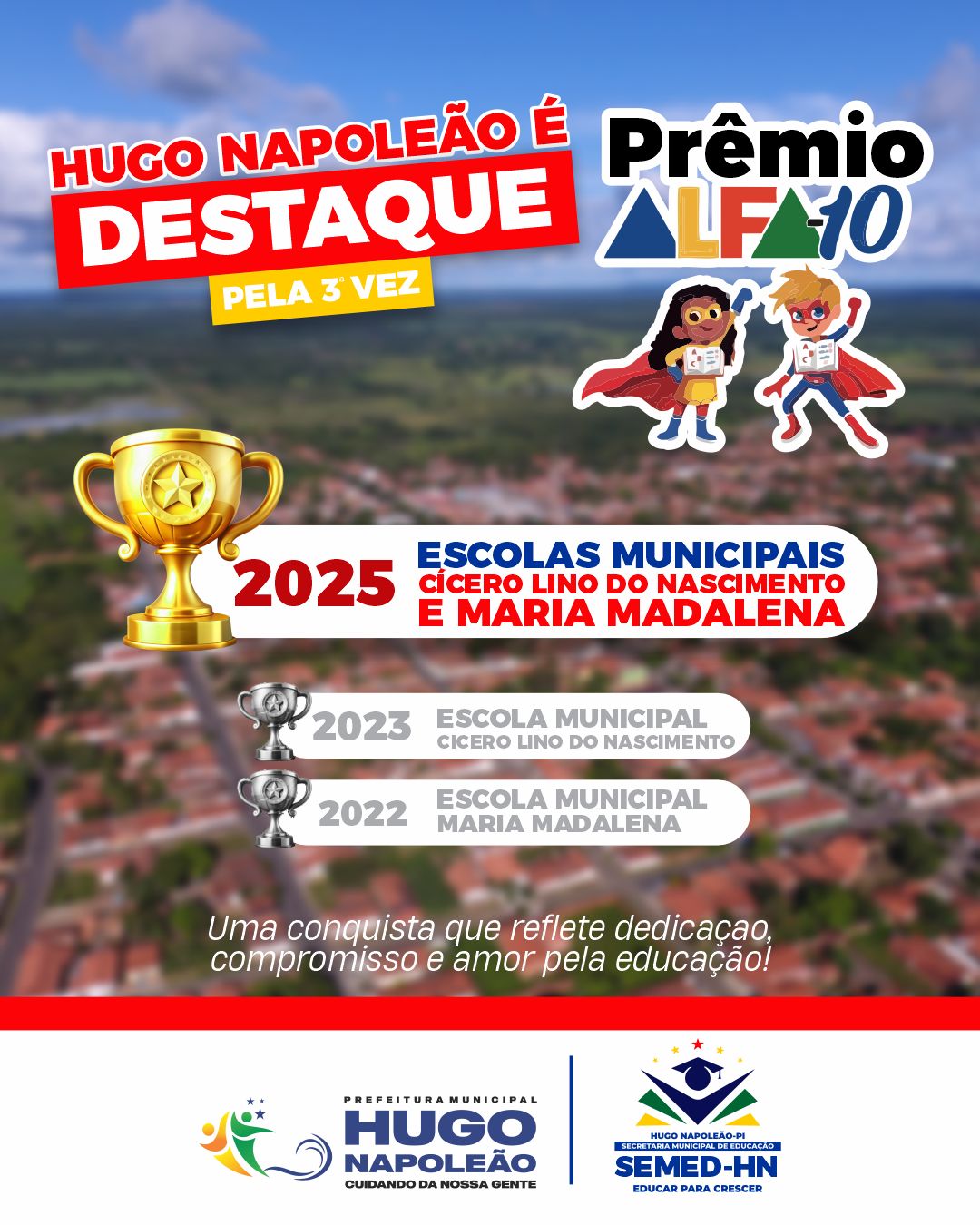 Hugo Napoleão conquista Prêmio Alfa-10 pela 3ª vez e se destaca com duas escolas premiadas na mesma edição - Divulgação/ASCOM