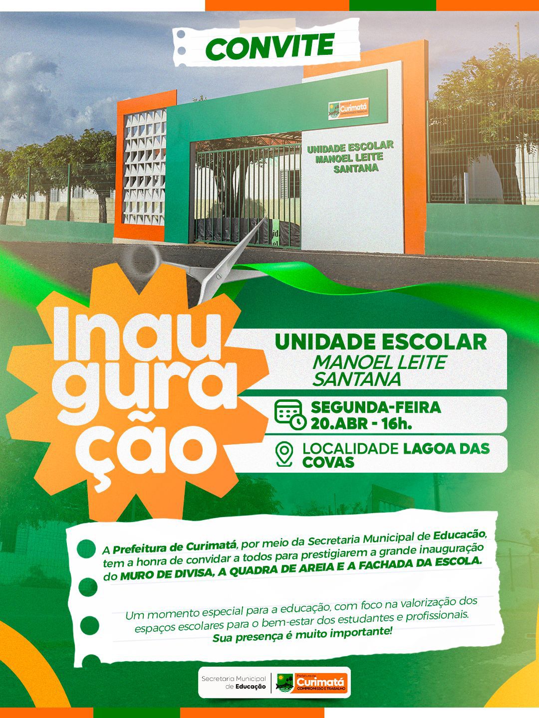 Convite para a Inauguração da Unidade Escolar Manoel Leite Santana - Divulgação/ASCOMConvite para a Inauguração da Unidade Escolar Manoel Leite Santana - Divulgação/ASCOM