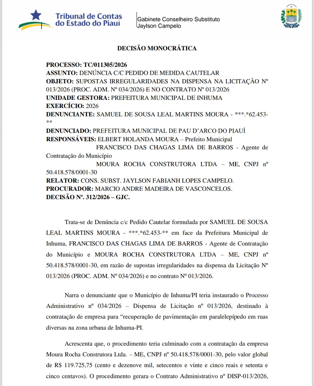 TCE suspende pagamentos da Prefeitura de Inhuma a empresa contratada sem licitação  - Imagem 1